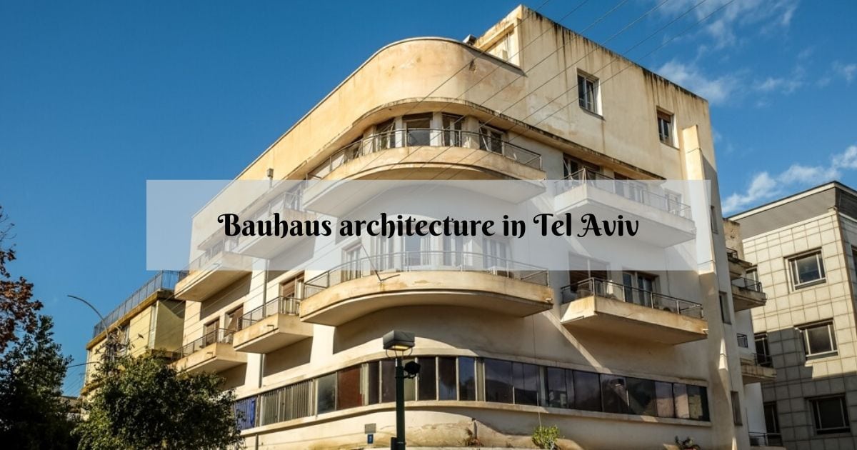 Bauhaus in Tel Aviv - a Guide to the UNESCO listed "White City"