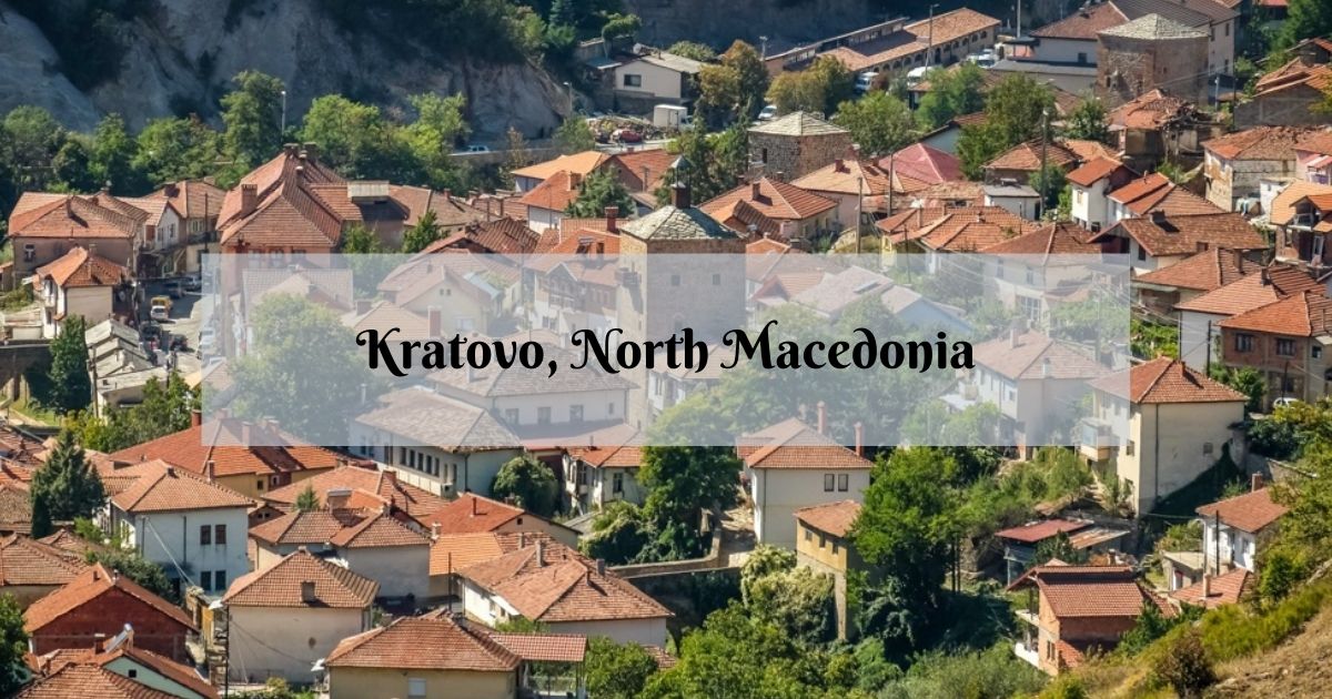 kratovo-north-macedonia-the-town-of-stone-bridges-and-towers