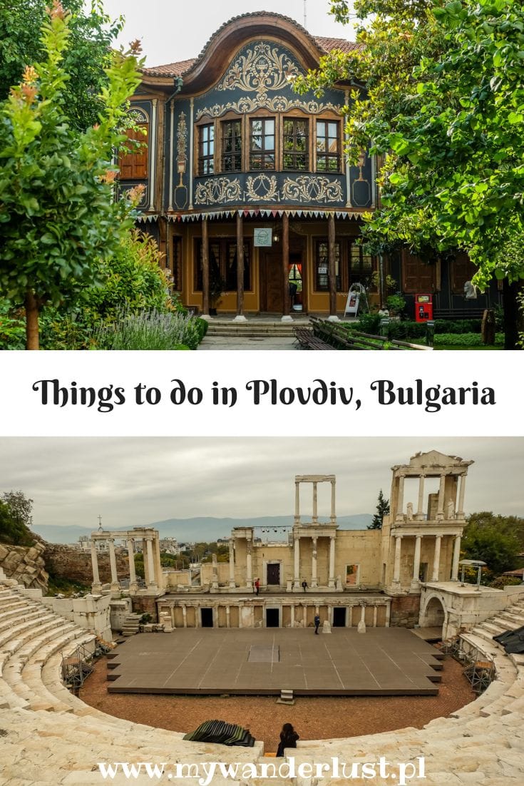 things to do in plovdiv bulgaria